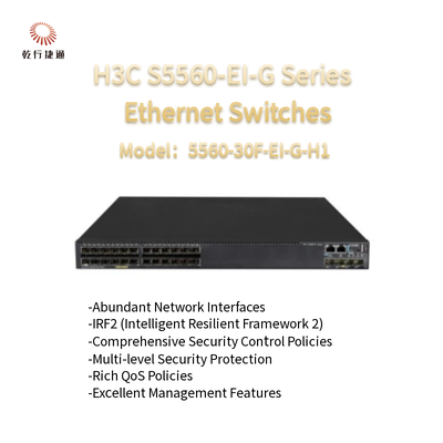 H3C S5560-EI-G Series  5560-30F-EI-G-H1  High-Performance Ethernet Switches