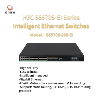 H3C S5570S-EI Series  S5570S-28S-EI  High Performance  Intelligent Ethernet  Switches