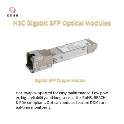 H3C Gigabit SFP Optical Modules Low Power Consumption and Hot-swappable  SFP-GE-LX-SM1310-S